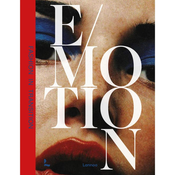 Emotion: Fashion in Transition